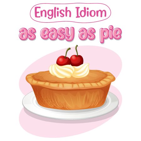 اصطلاح انگلیسی مثل آب خوردن As easy as pie 