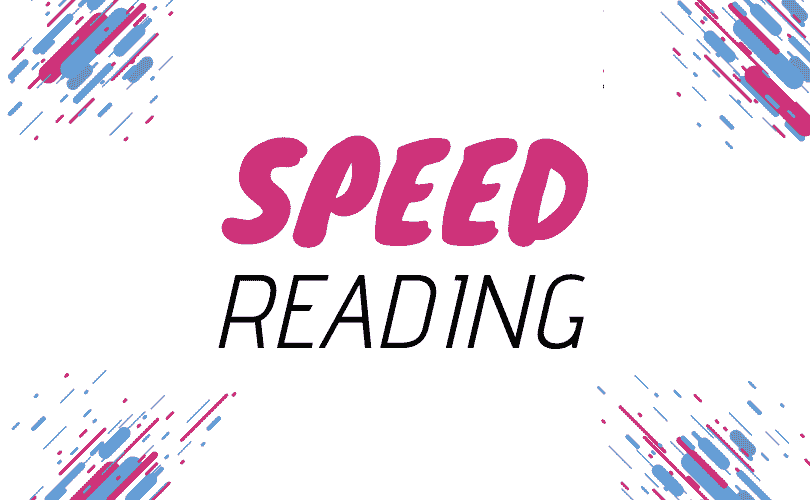 Speed Reading Definition & Types of Reading - Turkey Scholarships
