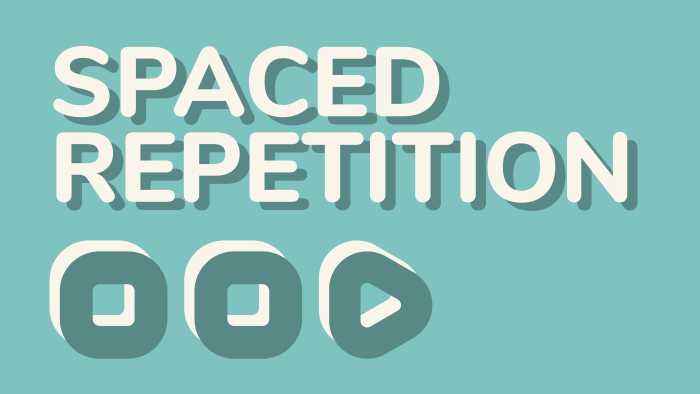 تکرار فاصله‌دار(Spaced repetition) – چرا و چگونه؟