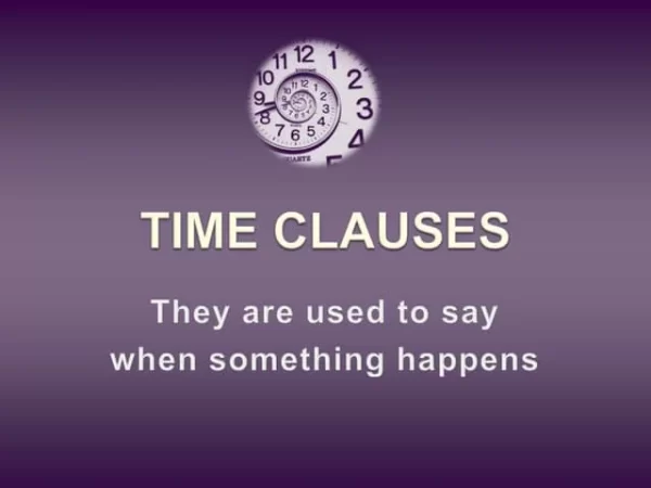 آموزش کامل time clauses در انگلیسی (به زبان ساده)